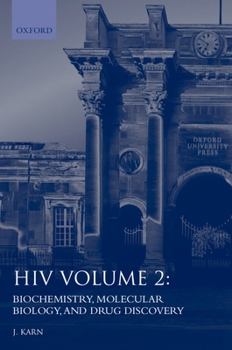 Paperback HIV: A Practical Approachvolume 2: Biochemistry, Molecular Biology, and Drug Discovery Book