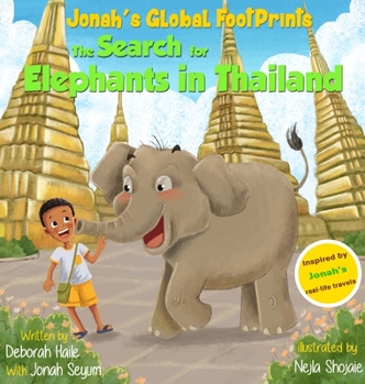 Hardcover The Search for Elephants in Thailand Book