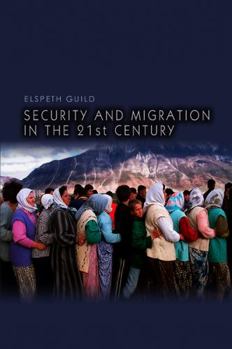 Paperback Security and Migration in the 21st Century Book
