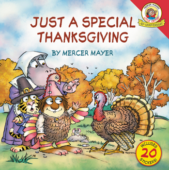 Paperback Little Critter: Just a Special Thanksgiving: Includes 20 Stickers! Book