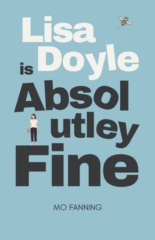 Lisa Doyle is Absolutely Fine