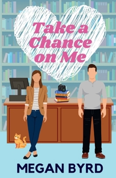 Paperback Take a Chance on Me Book