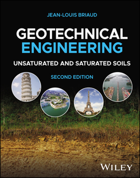 Hardcover Geotechnical Engineering: Unsaturated and Saturated Soils Book