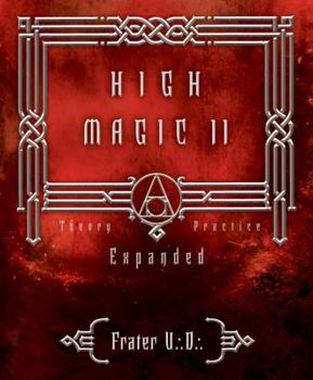 Paperback High Magic II: Expanded Theory and Practice Book