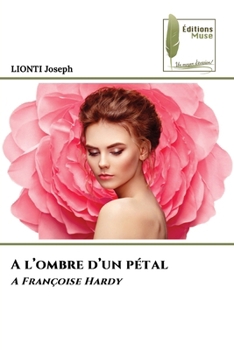 Paperback A l'ombre d'un pétal [French] Book