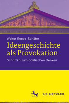 Paperback Ideengeschichte ALS Provokation: Schriften Zum Politischen Denken [German] Book