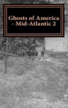 Paperback Ghosts of America - Mid-Atlantic 2 Book