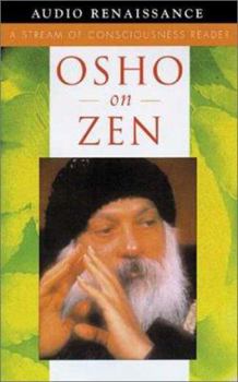 Paperback Osho on Zen: A Stream of Consciousness Reader Book