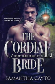 Paperback The Cordial Bride Book