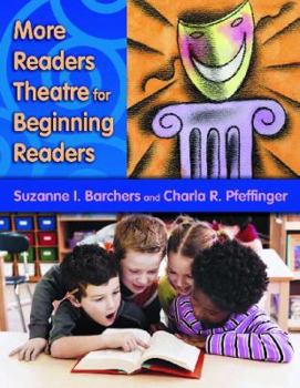 More Readers Theatre for Beginning Readers (Readers Theatre)