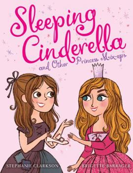 Hardcover Sleeping Cinderella and Other Princess Mix-Ups Book