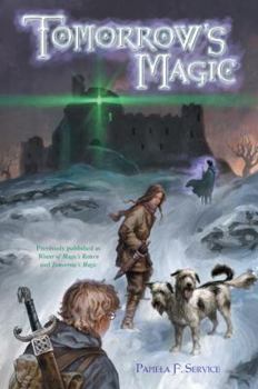 Tomorrow's Magic - Book  of the New Magic Trilogy