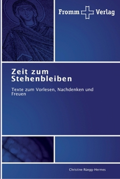 Paperback Zeit zum Stehenbleiben [German] Book