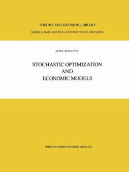 Paperback Stochastic Optimization and Economic Models Book