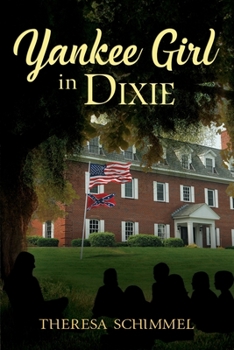 Paperback Yankee Girl in Dixie Book