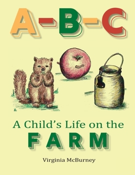 Paperback A-B-C: A Child's Life on the Farm Book