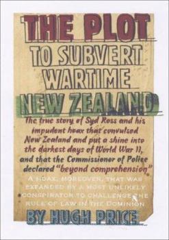 Paperback The Plot to Subvert Wartime New Zealand Book