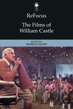 Hardcover Refocus: The Films of William Castle Book