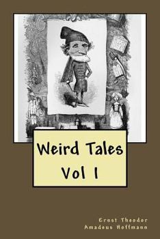 Paperback Weird Tales: Vol I Book