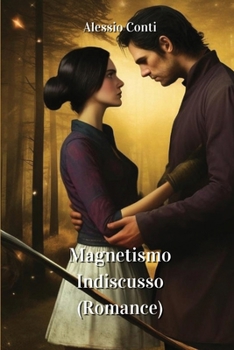 Paperback Magnetismo Indiscusso (Romance) [Italian] Book