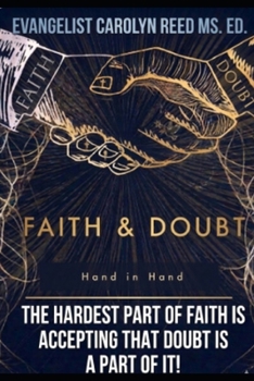 FAITH & DOUBT: HAND IN HAND