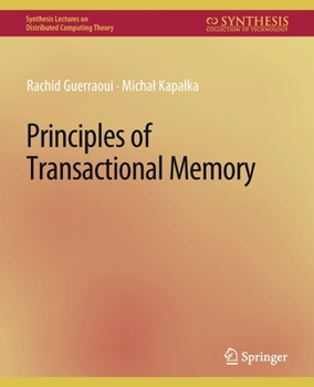 Paperback Principles of Transactional Memory Book