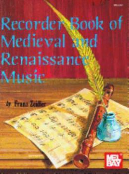 Paperback Recorder Book of Medieval and Renaissance Music Book
