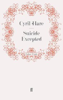 Suicide Excepted - Book #3 of the Inspector Mallett