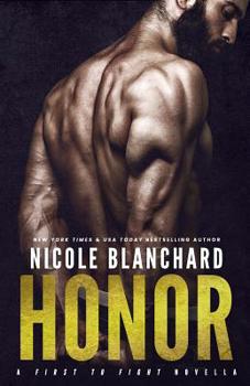 Honor - Book #5 of the First to Fight