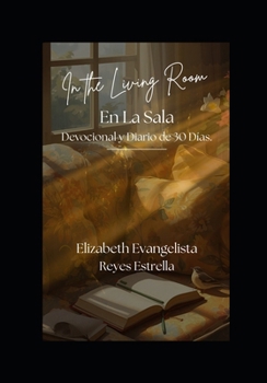"En la Sala”: Devocional de 30 días (Spanish Edition)