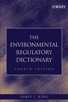 Hardcover The Environmental Regulatory Dictionary Book