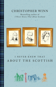 Paperback I Never Knew That About the Scottish Book