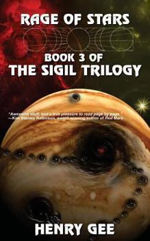 Paperback Rage of Stars: Book Three of The Sigil Trilogy Book