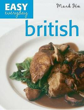 Hardcover Easy Everyday British. Mark Hix Book