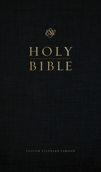 Holy Bible: English Standard Version (ESV)
