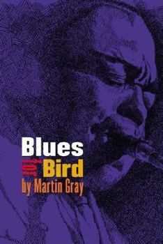 Paperback Blues for Bird Book