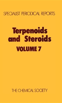 Hardcover Terpenoids and Steroids: Volume 7 Book