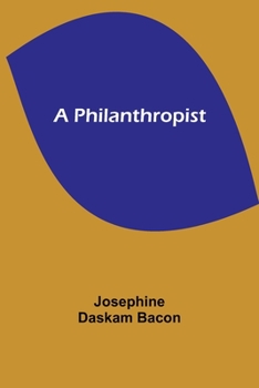 Paperback A Philanthropist Book