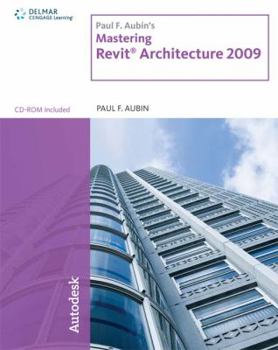 Paperback Paul F. Aubin's Mastering Revit Architecture [With CDROM] Book