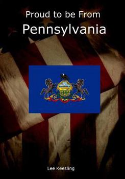 Paperback Proud to be From Pennsylvania Book