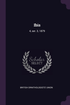 Paperback Ibis: 4, ser. 3, 1879 Book