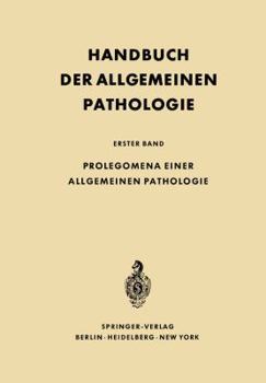 Paperback Prolegomena Einer Allgemeinen Pathologie [German] Book