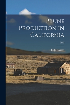 Paperback Prune Production in California; E180 Book
