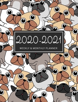 2020-2021 Weekly & Monthly Planner: 2 Year Calendar Schedule, Squares Quad Ruled, Dot Notes, Monthly Goals Setting,Action Plan, No Holiday Dog Pug (January 2020 through December 2021)