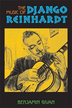 Paperback The Music of Django Reinhardt Book
