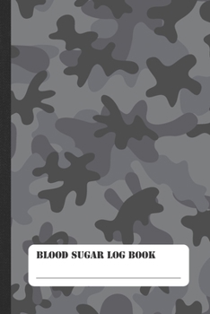 Blood Sugar Log Book: Camouflage Diabetes Daily Glucose Journal for Kids