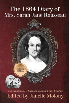 The 1864 Diary of Mrs. Sarah Jane Rousseau
