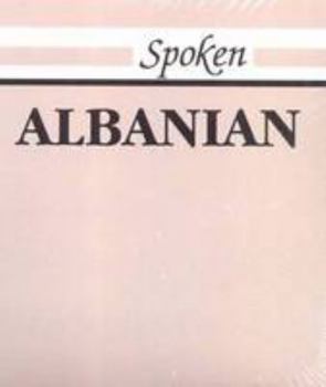 Paperback Spoken Albanian [Albanian] Book