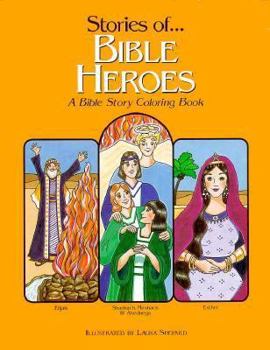 Paperback Stories of Bible Heroes a Bible Story Coloring Book