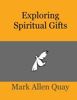 Paperback Exploring Spiritual Gifts Book